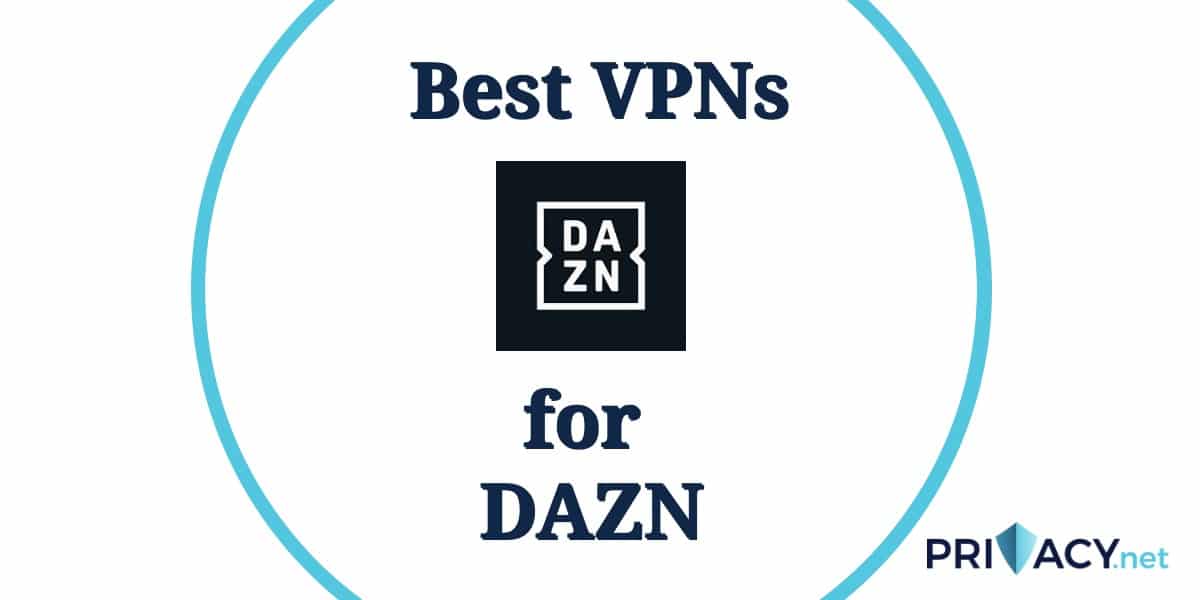 海外でDaznを視聴する方法：2025年のベストVPN